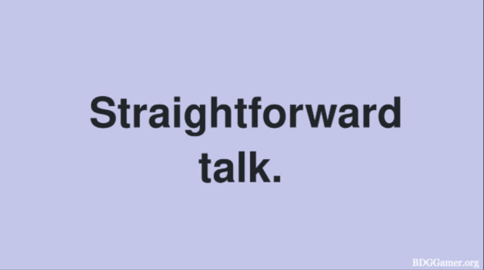How Straightforward Talk Improves Confidence